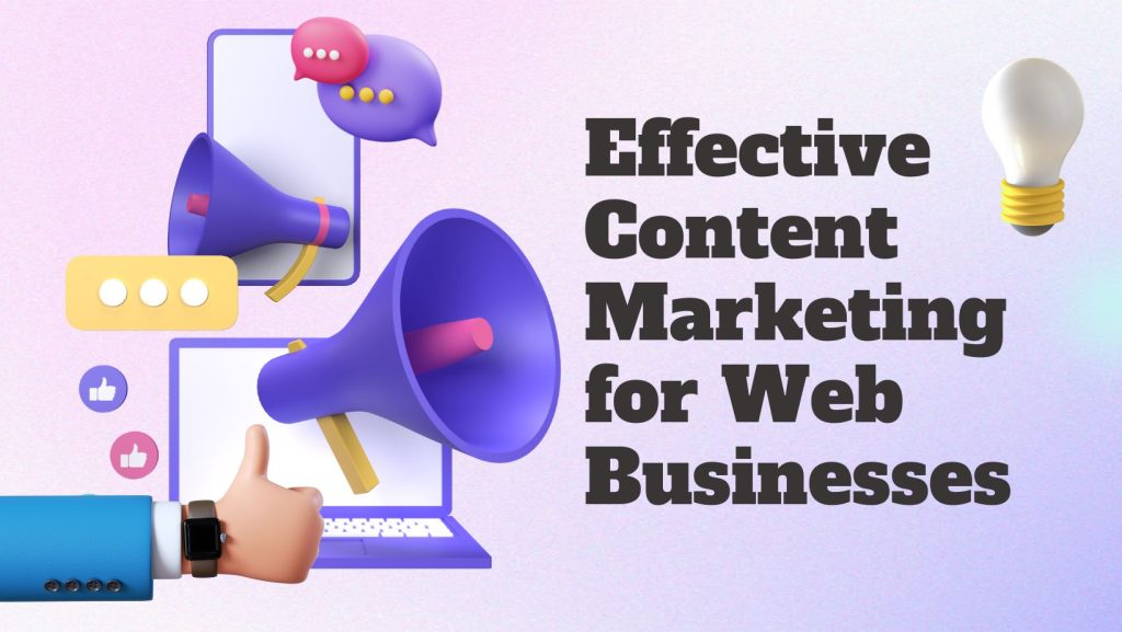 effective content marketing for web3 businesses